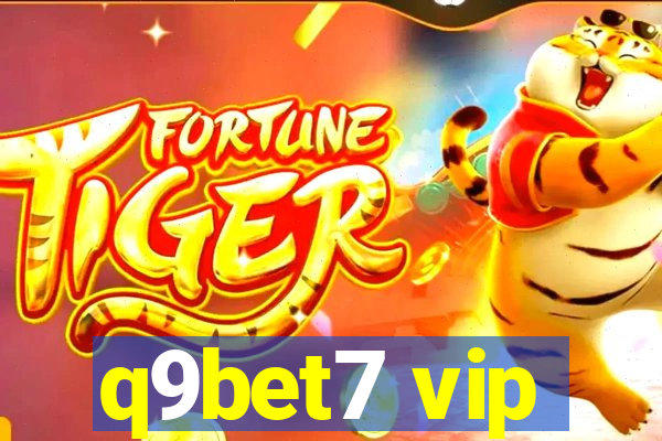 q9bet7 vip